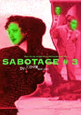 Sabotage # 3 