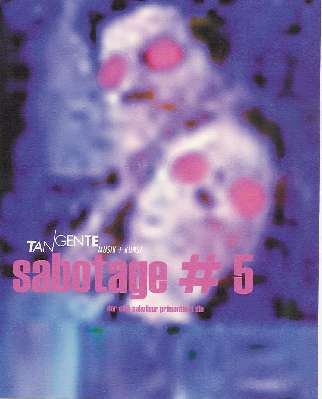 Sabotage # 5 <br>   BLUE TRIBE